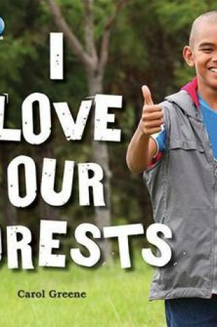 Cover of I Love Our Forests