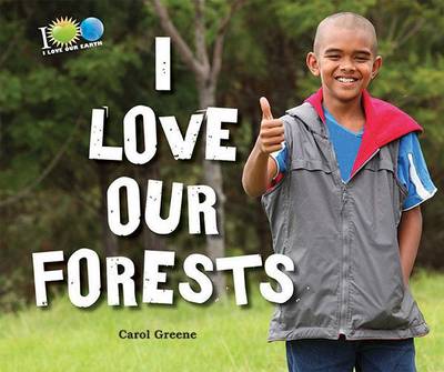 Book cover for I Love Our Forests