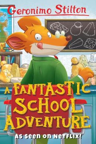 Cover of A Fantastic School Adventure