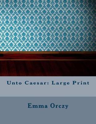 Book cover for Unto Caesar