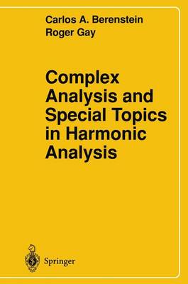 Book cover for Complex Analysis and Special Topics in Harmonic Analysis