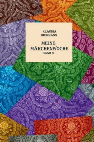 Cover of Meine Marchenwoche Band 3