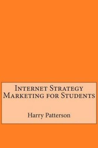 Cover of Internet Strategy Marketing for Students