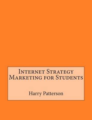 Book cover for Internet Strategy Marketing for Students