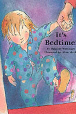 Cover of It's Bedtime!