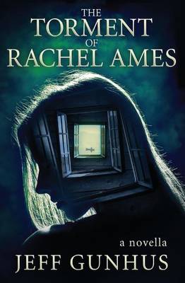 Book cover for The Torment of Rachel Ames