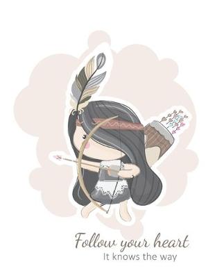 Book cover for Follow Your Heart