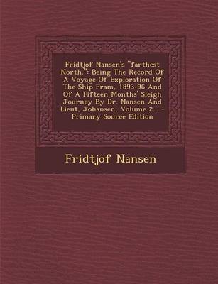 Book cover for Fridtjof Nansen's Farthest North, Volume I of II