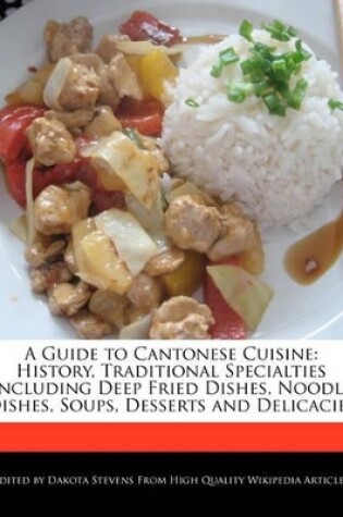 Cover of A Guide to Cantonese Cuisine