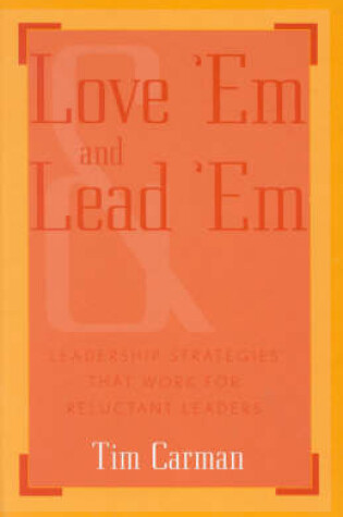 Cover of Love 'Em and Lead 'Em