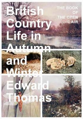 Book cover for British Country Life in Autumn and Winter