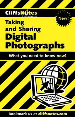 Book cover for CliffsNotes Taking and Sharing Digital Photographs