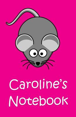 Book cover for Caroline's Notebook