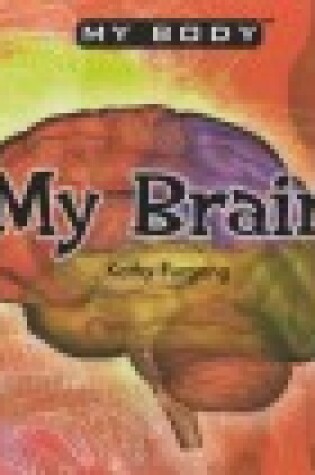 Cover of My Brain