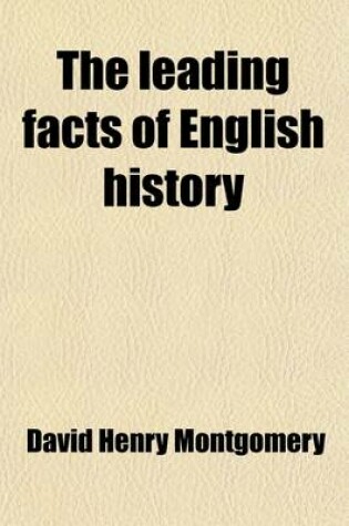 Cover of The Leading Facts of English History