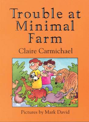 Book cover for Trouble at Minimal Farm