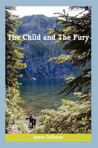 Cover of The Child and the Fury