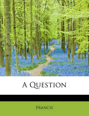 Book cover for A Question