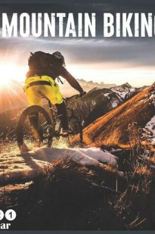 Cover of mountain biking 2021 Calendar