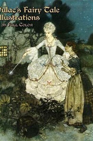 Cover of Dulac's Fairy Tale Illustrations in Full Color