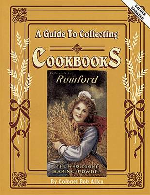 Book cover for A Guide to Collecting Cookbooks