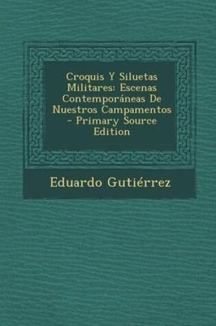 Cover of Croquis y Siluetas Militares