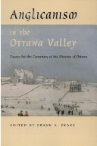 Cover of Anglicanism in the Ottawa Valley