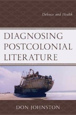 Cover of Diagnosing Postcolonial Literature