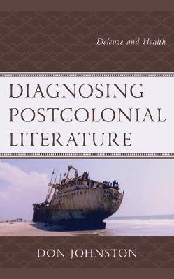 Book cover for Diagnosing Postcolonial Literature