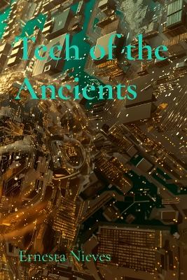 Cover of Tech of the Ancients