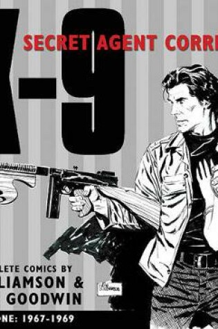 Cover of X-9 Secret Agent Corrigan Volume 1