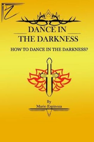 Cover of Dance in the Darkness