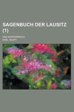 Cover of Sagenbuch Der Lausitz; Das Geisterreich (1 )
