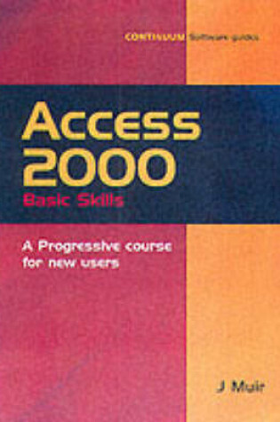 Cover of Access 2000 Basic Skills