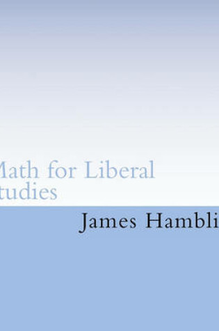 Cover of Math for Liberal Studies