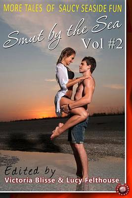 Book cover for Smut by the Sea Volume 2