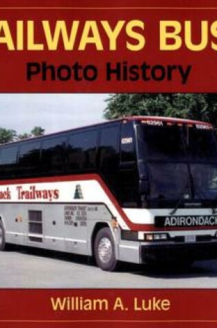 Cover of Trailways Buses1936-2001 Photo History