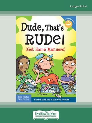 Cover of Dude, That's Rude!