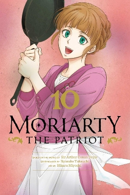 Book cover for Moriarty the Patriot, Vol. 10