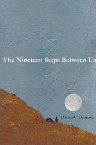 Cover of The Nineteen Steps Between Us