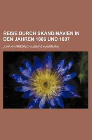 Cover of Reise Durch Skandinavien in Den Jahren 1806 Und 1807 (4)
