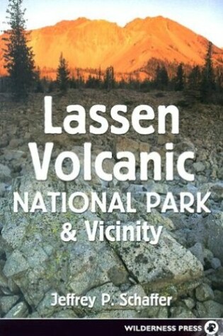 Cover of Lassen Volcanic National Park & Vicinity