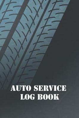 Cover of Auto Service log book