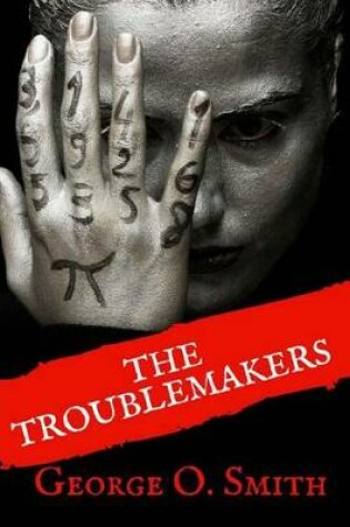Cover of The Troublemakers