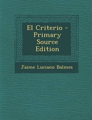 Book cover for El Criterio - Primary Source Edition