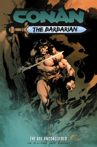 Cover of Conan the Barbarian: The Age Unconquered