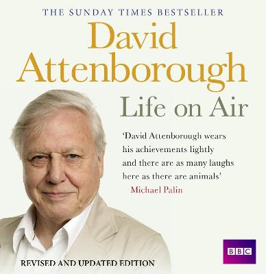 Book cover for David Attenborough Life On Air: Memoirs Of A Broadcaster