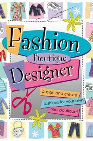 Cover of Fashion Boutique Designer