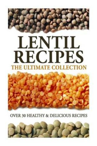 Cover of Lentil Recipes