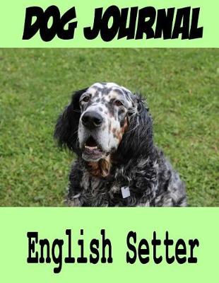 Book cover for Dog Journal English Setter